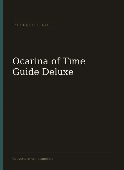 Couverture de Ocarina of Time — Guide Deluxe