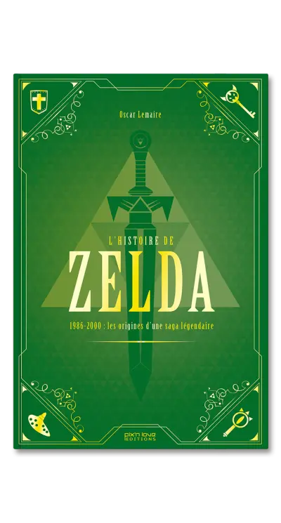 Couverture de L'Histoire de Zelda — Volume 1