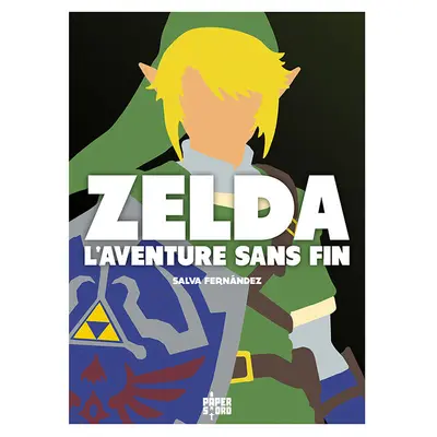 Couverture de Zelda : l'aventure sans fin